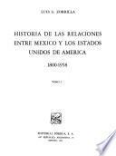 Historia de las relaciones entre México y los Estados Unidos de América, 1800-1958