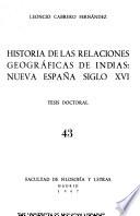 Historia de las relaciones geográficas de las Indias
