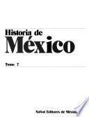 Historia de México: La gestación de una nueva nación