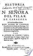 Historia De N. Señora Del Pilar De Caragoza