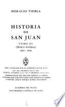 Historia de San Juan: Epoca patria, 1810-1836