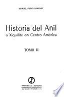 Historia del añil o xiquilite en Centro América