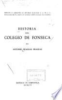 Historia del Colegio de Fonseca