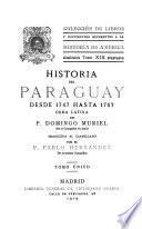 Historia del Paraguay desde 1747 hasta 1767