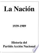 Historia del Partido Acción Nacional, 1939-1989