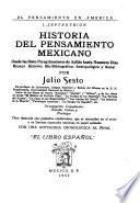 Historia del pensamiento mexicano desde las siete peregrinaciones de Aztlán hasta nuestros días