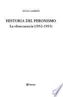 Historia del peronismo