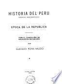 Historia del Peru ...: Epoca de la republica
