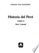 Historia del Perú: Perú colonial