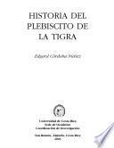 Historia del plebiscito de La Tigra