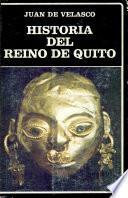 Historia del reino de Quito en la América meridional