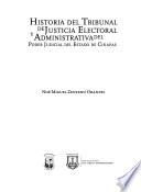 Historia del Tribunal de Justicia Electoral y Administrativa del Poder Judicial del Estado de Chiapas