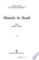História do Brasil: Período colonial