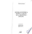 Historia económica, política y social de la Argentina (1880-2003)