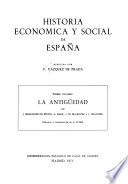 Historia económica y social de España: Maluquer de Motes, J., et al. La antigûedad