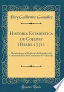 Historia Estadística de Cojedes (Desde 1771)