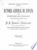 Historia general de España y de sus posesiones de ultramar