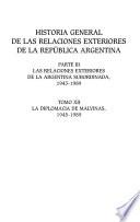 Historia general de las relaciones exteriores de la República Argentina