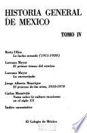 Historia general de Mexico: El Mexico contemporaneo