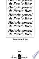 Historia general de Puerto Rico