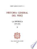 Historia general del Perú: La República, 1879-1884