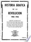 Historia gráfica de la revolución, 1900-1954 [varies]