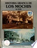 Historia gráfica de Los Mochis