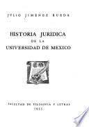 Historia jurídica de la Universidad de México