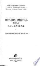 Historia política de la Argentina: Desde la época colonial hasta 1816
