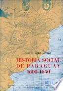 Historia social de Paraguay, 1600-1650