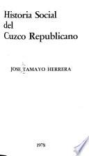 Historia social del Cuzco republicano