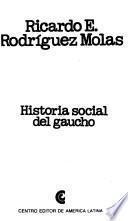 Historia social del gaucho