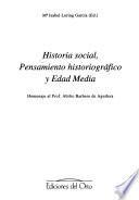 Historia social, pensamiento historiográfico y Edad Media