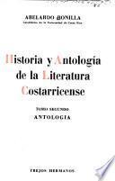 Historia y antología de la literatura costarricense: Antología