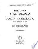 Historia y antología de la poesía castellana (del siglo XII al XX)