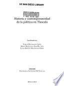 Historia y contemporaneidad de la política en Tlaxcala
