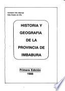 Historia y geografía de la Provincia de Imbabura