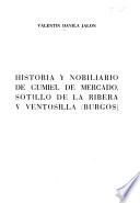 Historia y nobiliario de Gumiel de Mercado, Sotillo de la Ribera y Ventosilla (Burgos)