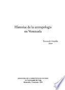 Historias de la antropología en Venezuela
