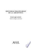Historias imaginarias de la Argentina