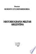 Historiografía militar argentina