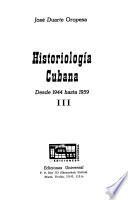 Historiología cubana: Desde 1944 hasta 1959