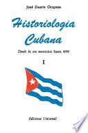 Historiología cubana: Desde la era mesozoica hasta 1898