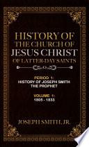 History of the Church of Jesus Christ of Latter-day Saints, Volume 1