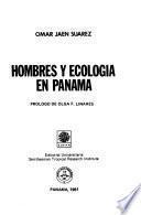 Hombres y ecología en Panamá