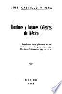 Hombres y lugares celebres de Mexico