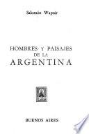 Hombres y paisajes de la Argentina
