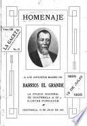 Homenaje a los augustos manes de Barrios el Grande [Centenario] 19 de julio, 1835-1935