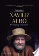 Homenaje a Xavier Albó