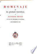 Homenaje de El Colegio Nacional a Alfonso Reyes
